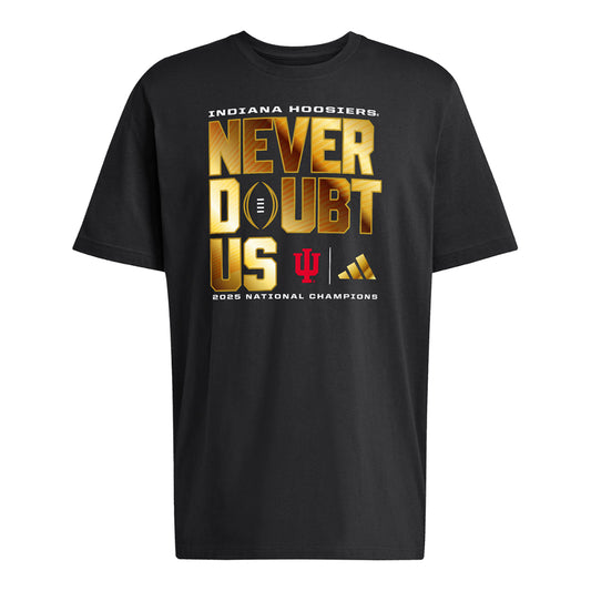 Indiana Hoosiers 2025-2026 CFP Champions Never Doubt Tee