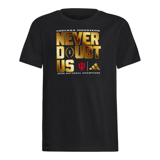 Indiana Hoosiers 2025-2026 CFP Champions Never Doubt Youth Tee
